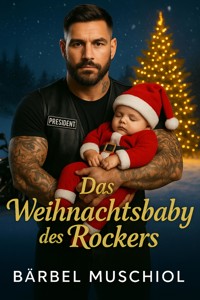 Das Weihnachtsbaby des Rockers - Bärbel Muschiol - E-Book