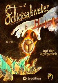 Schicksalsweber - Viktoria D. Richards - E-Book