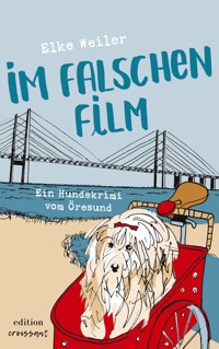 Im falschen Film - Elke Weiler - E-Book