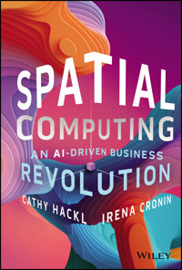 Spatial Computing - Cathy Hackl - E-Book