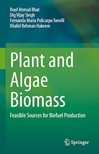 Plant and Algae Biomass - Rouf Ahmad Bhat - E-Book