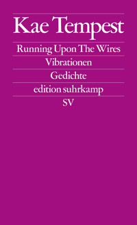 Running Upon The Wires / Vibrationen - Kae Tempest - E-Book