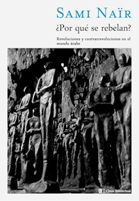 ¿Por qué se rebelan? - Sami Naïr - E-Book