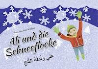 Ali und die Schneeflocke - Hans-Joachim Wildner - E-Book