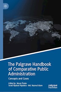 The Palgrave Handbook of Comparative Public Administration - - E-Book