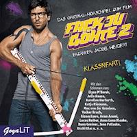 Fack Ju Göhte [Band 2] - Bora Dagtekin - Hörbuch