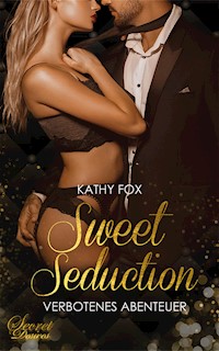 Sweet Seduction - Kathy Fox - E-Book
