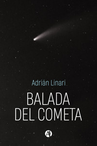 Balada del cometa - Adrián Linari - E-Book