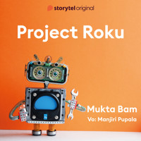 Project Roku - Mukta Bam - Hörbuch