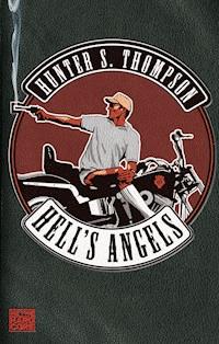Hell's Angels - Hunter S. Thompson - E-Book