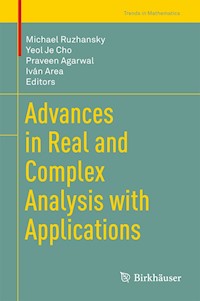 Advances in Real and Complex Analysis with Applications -  - E-Book