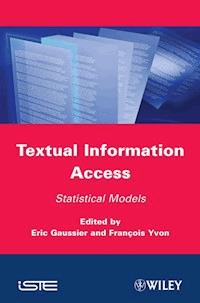 Textual Information Access -  - E-Book