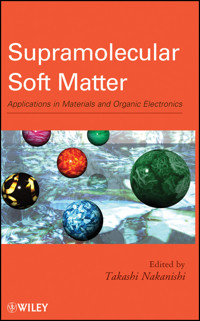 Supramolecular Soft Matter - Takashi Nakanishi - E-Book