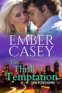 The Thrill of Temptation - Ember Casey - E-Book