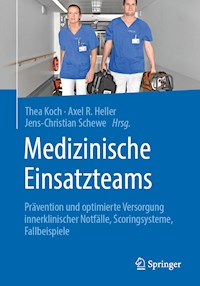 Medizinische Einsatzteams -  - E-Book