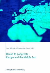 Bound to Cooperate - Europe and the Middle East -  - E-Book
