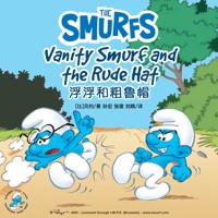 Vanity Smurf and the Rude Hat 浮浮和粗鲁帽 - Peyo - Hörbuch