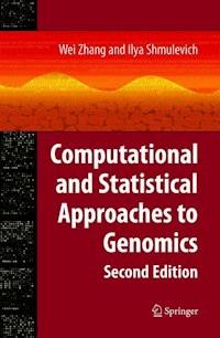 Computational and Statistical Approaches to Genomics -  - E-Book