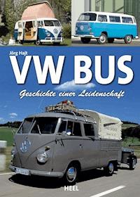 VW Bus - Jörg Hajt - E-Book