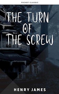 The Turn of the Screw - Henry James - E-Book