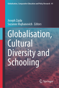 Globalisation, Cultural Diversity and Schooling -  - E-Book