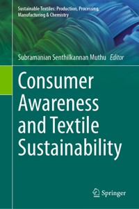 Consumer Awareness and Textile Sustainability -  - E-Book
