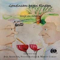 Gemeinsam gegen Einsam - Sonja von Saldern - Hörbuch