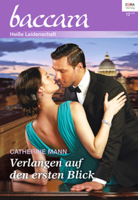 Verlangen auf den ersten Blick - Catherine Mann - E-Book