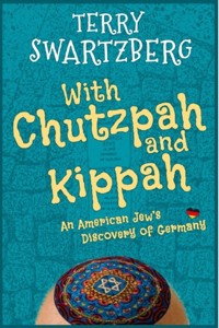 With chutzpah and kippah - Terry Swartzberg - E-Book