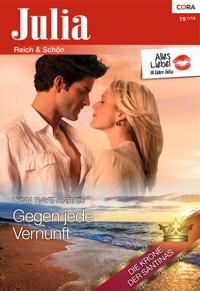 Gegen jede Vernunft - Lynn Raye Harris - E-Book
