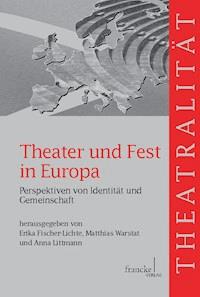 Theater und Fest in Europa -  - E-Book