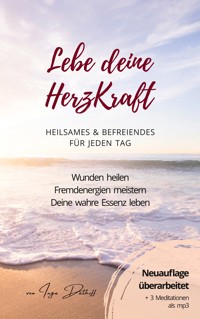 Lebe deine HerzKraft - Inga Dalhoff - E-Book