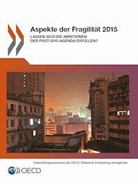 Aspekte der Fragilität 2015 -  - kostenlos E-Book