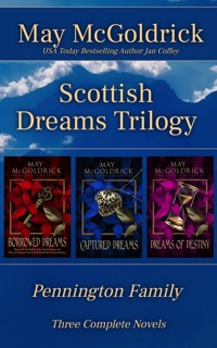 Scottish Dreams Trilogy - May McGoldrick - E-Book