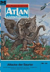 Atlan 21: Attacke der Saurier - Dirk Hess - E-Book