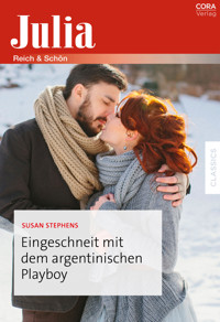 Eingeschneit mit dem argentinischen Playboy - Susan Stephens - E-Book