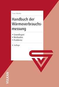 Handbuch der Wärmeverbrauchsmessung - Franz Adunka - E-Book