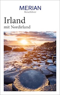 MERIAN Reiseführer Irland mit Nordirland - Cornelia Lohs - E-Book