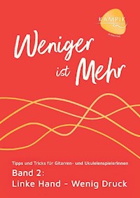Weniger ist Mehr Band 2 - Jürgen Kampik - E-Book