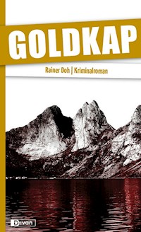 Goldkap - Rainer Doh - E-Book