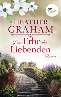 Das Erbe der Liebenden - Heather Graham - E-Book