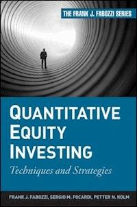 Quantitative Equity Investing - Frank J. Fabozzi - E-Book