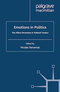 Emotions in Politics -  - E-Book