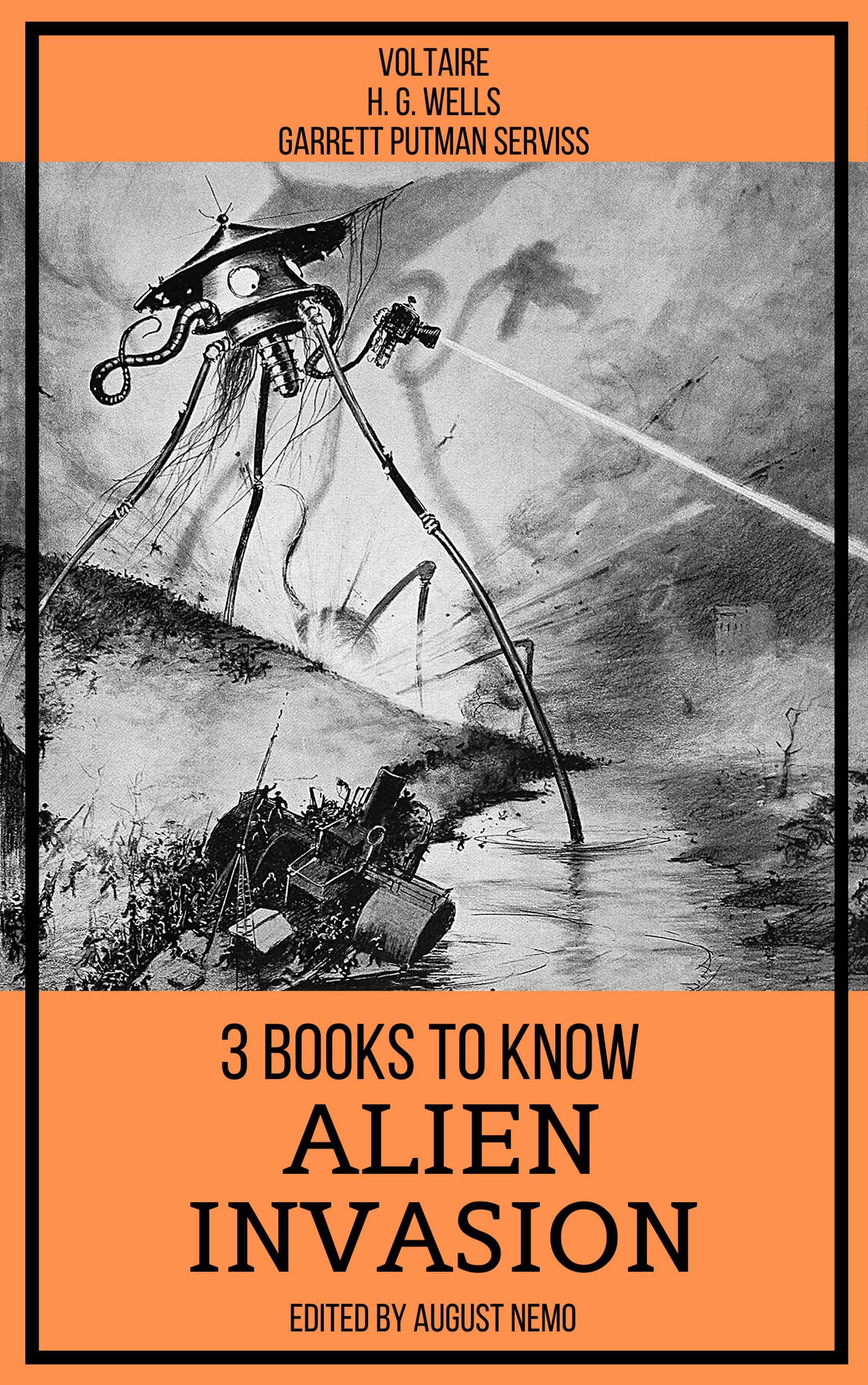 3 books to know Alien Invasion - H G Wells - E-Book