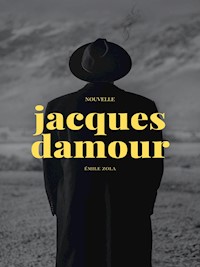 Jacques Damour - Émile Zola - E-Book