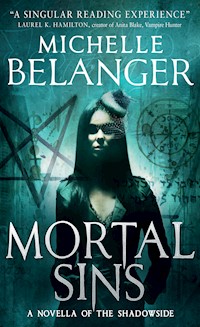 Mortal Sins - Michelle Belanger - E-Book