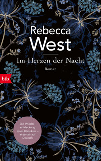 Im Herzen der Nacht - Rebecca West - E-Book