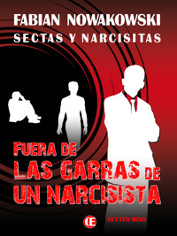 Fuera de las garras de un narcisista - Fabian Nowakowski - E-Book