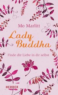 Lady Buddha - Mo Marlitt - E-Book + Hörbuch