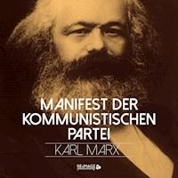 Manifest der Kommunistischen Partei - Karl Marx - Hörbuch